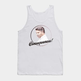 Key and Peele - Consequences Tank Top